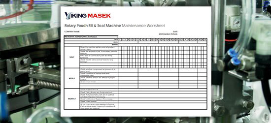 Pouch Fill and Seal Machine Maintenance Worksheet Pouch Fill and Seal Machine Maintenance Worksheet